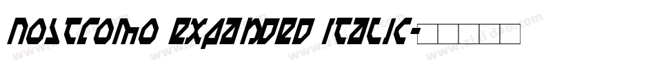 Nostromo Expanded Italic字体转换